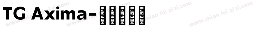 TG Axima字体转换